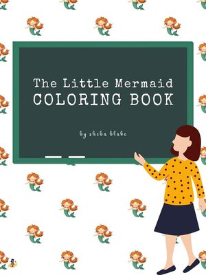 cover image of The Little Mermaid Coloring Book for Kids Ages 3+ (Printable Version)